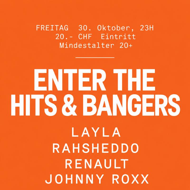 ENTER THE HITS & BANGERS